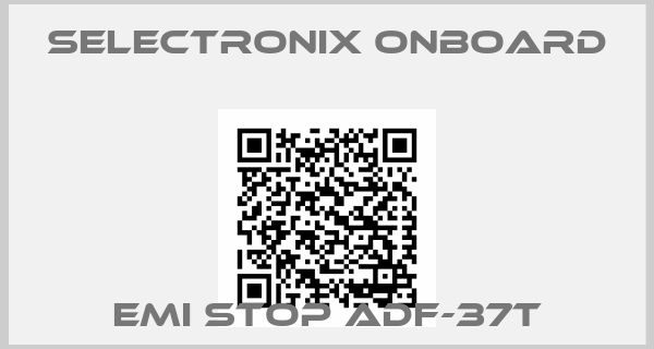 Selectronix Onboard-EMI STOP ADF-37T