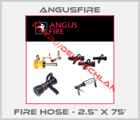 Angusfire-Fire Hose - 2.5" x 75'
