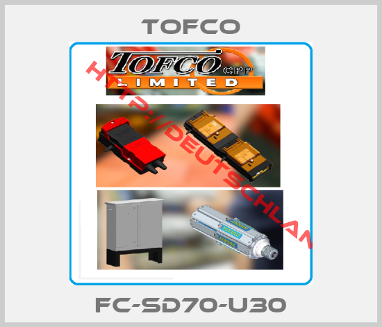 TOFCO-FC-SD70-U30