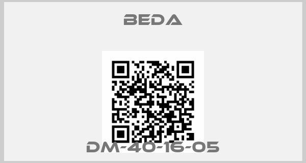 BEDA-DM-40-16-05