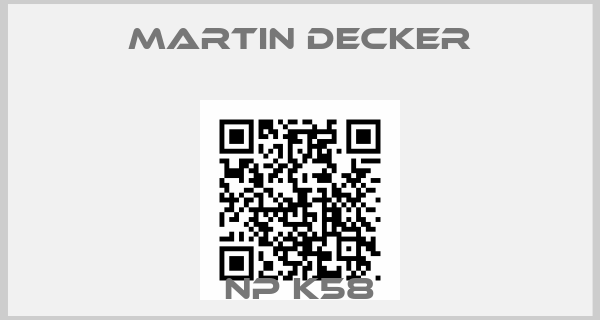 MARTIN DECKER-NP K58