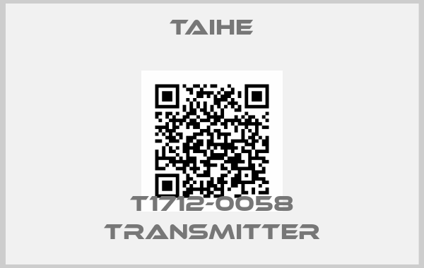 TAIHE-T1712-0058 TRANSMITTER
