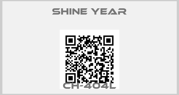 Shine Year-CH-404L