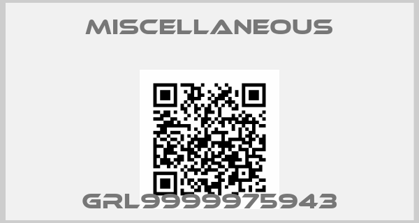 MISCELLANEOUS-GRL9999975943