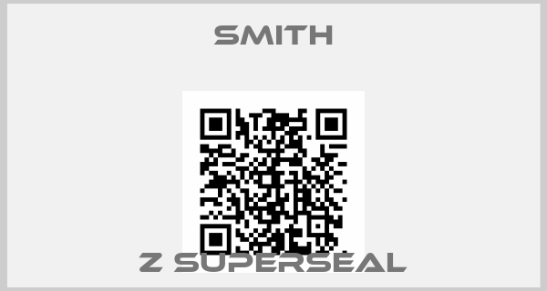 Smith-Z SUPERSEAL
