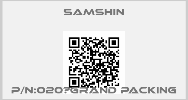 SAMSHIN-P/N:020　Grand packing