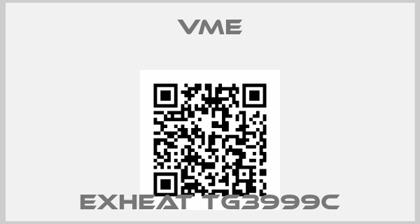 VME-EXHEAT TG3999C