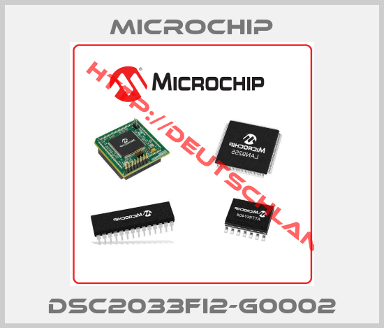 Microchip-DSC2033FI2-G0002