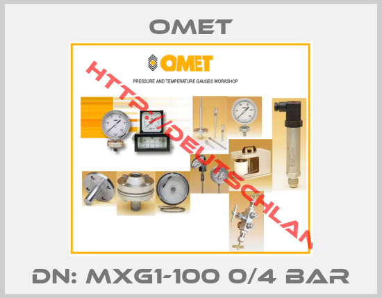 OMET-DN: MXG1-100 0/4 bar