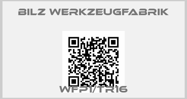 BILZ Werkzeugfabrik-WFP1/TR16