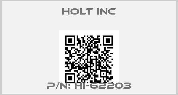 Holt Inc-P/N: HI-62203