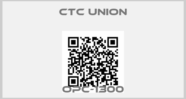 CTC Union-OPC-1300
