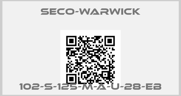 SECO-WARWICK-102-S-125-M-A-U-28-EB