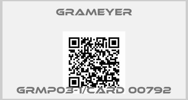 Grameyer-GRMP03-1/CARD 00792