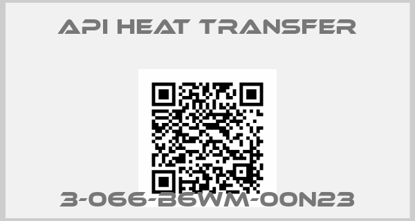API HEAT TRANSFER-3-066-B6WM-00N23