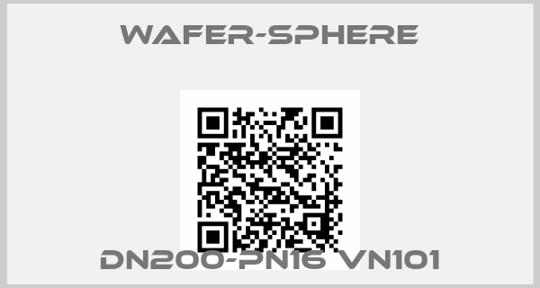 Wafer-Sphere-DN200-PN16 VN101