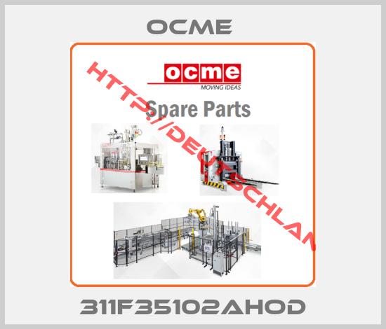 OCME -311F35102AHOD