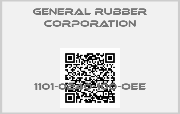 General Rubber Corporation-1101-0240-100-OEE
