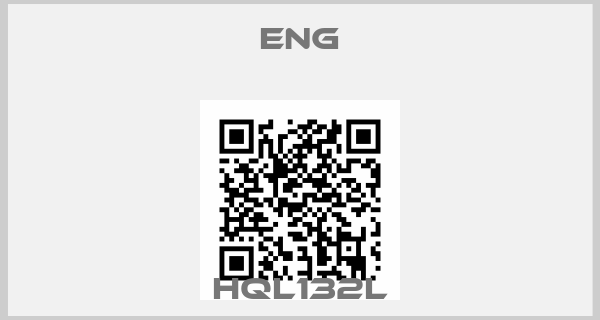 ENG-HQL132L