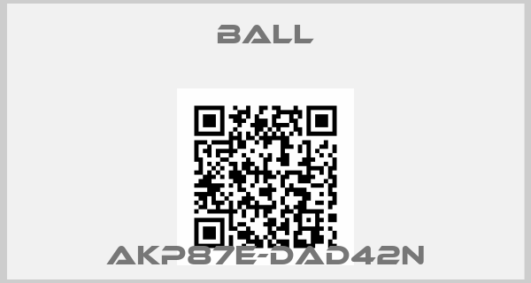 BALL-AKP87E-DAD42N