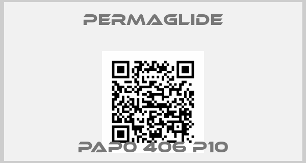 PERMAGLIDE-PAP0 406 P10