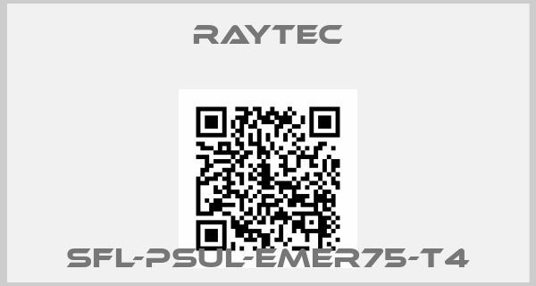 Raytec-SFL-PSUL-EMER75-T4