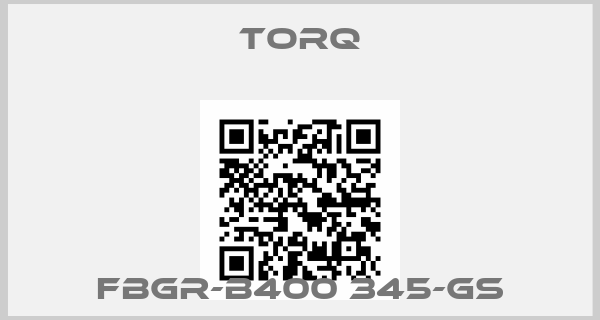 TORQ- FBGR-B400 345-GS