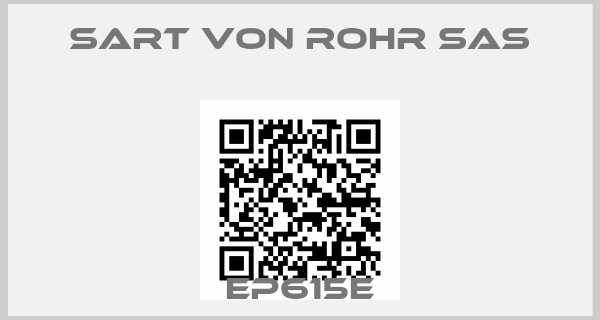 Sart Von Rohr SAS-EP615E