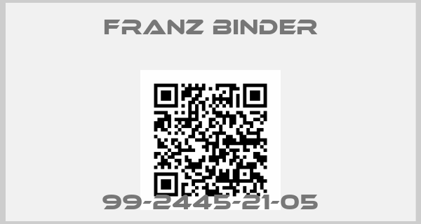 FRANZ BINDER-99-2445-21-05