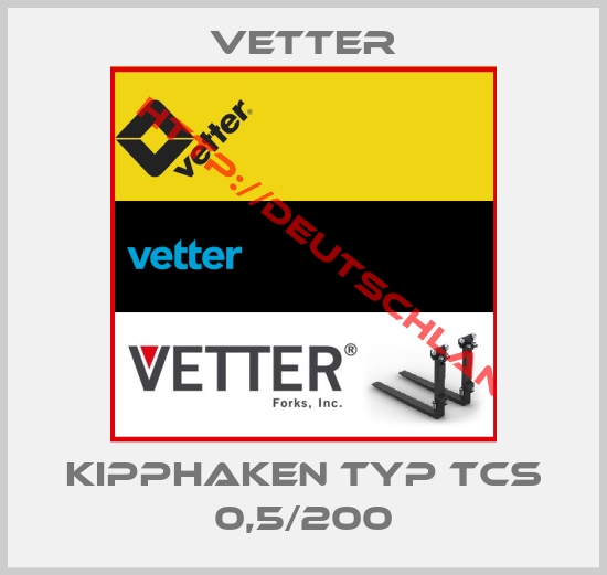 Vetter-Kipphaken Typ TCS 0,5/200