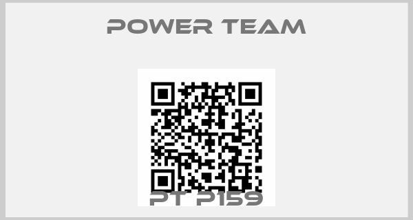 Power team-PT P159