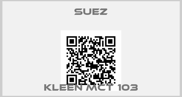 SUEZ-KLEEN MCT 103