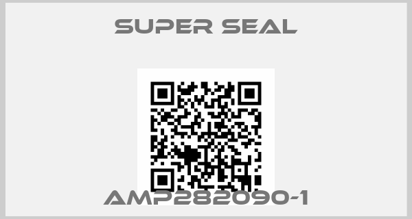 Super Seal-AMP282090-1