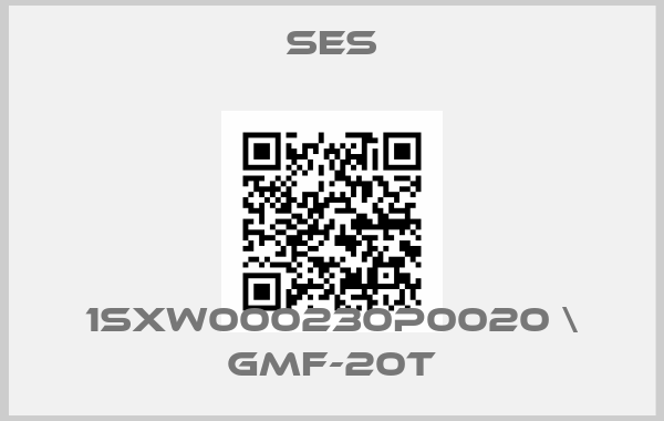SES-1SXW000230P0020 \ GMF-20T