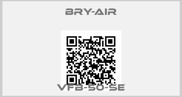 BRY-AIR- VFB-50-SE
