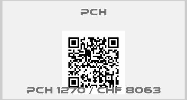 PCH-PCH 1270 / CHF 8063