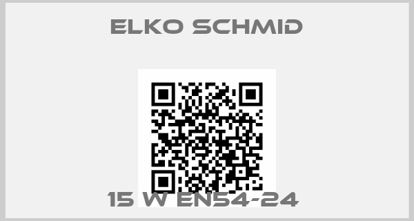 Elko Schmid-15 W EN54-24 