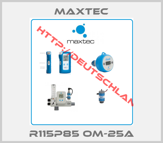 MAXTEC-R115P85 OM-25A