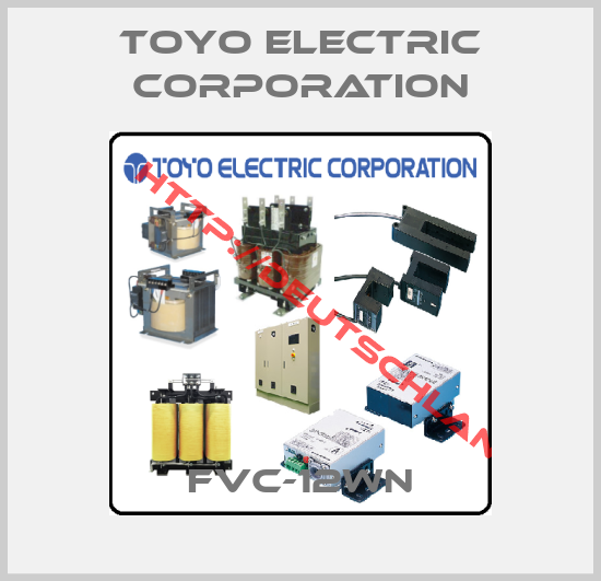 Toyo Electric Corporation-FVC-12WN