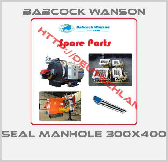 Babcock Wanson-SEAL MANHOLE 300X400 