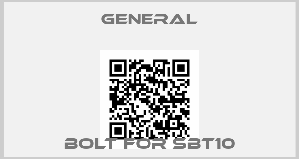 General-bolt for SBT10