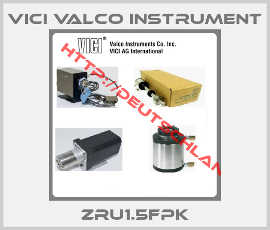 VICI Valco Instrument-ZRU1.5FPK