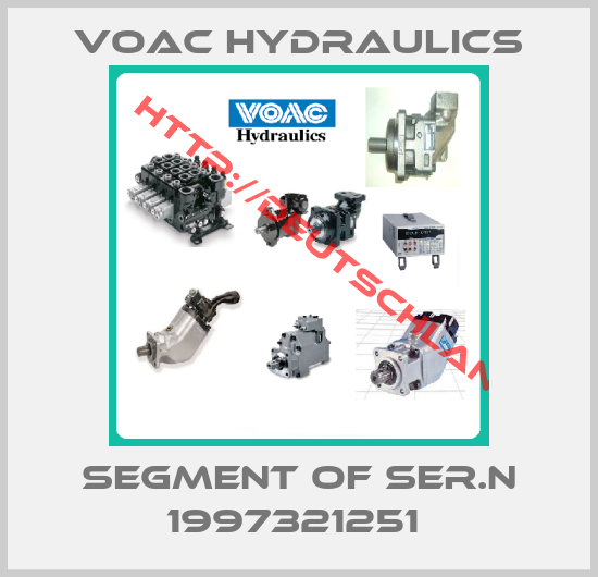 Voac Hydraulics-SEGMENT OF SER.N 1997321251 