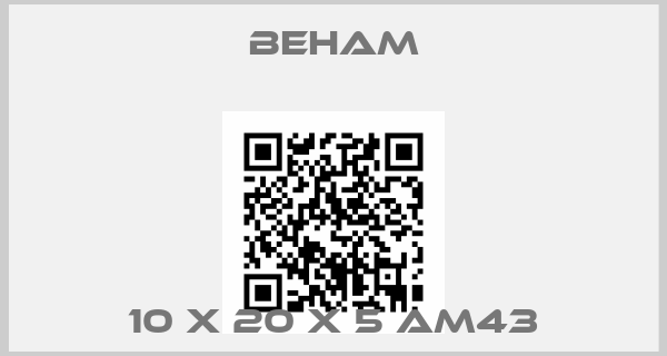 Beham-10 X 20 X 5 AM43