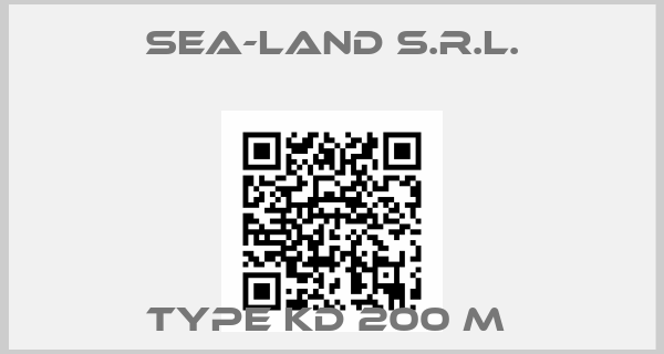 Sea-Land S.r.l.-Type KD 200 M 