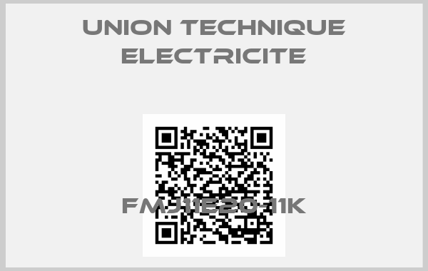 UNION TECHNIQUE ELECTRICITE-FMJ11E20-11K