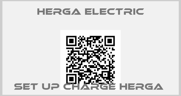 Herga Electric-SET UP CHARGE HERGA 
