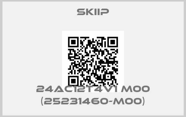 skiip-24AC12T4V1 M00 (25231460-M00)