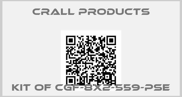 Crall Products-KIT OF CGF-8X2-559-PSE