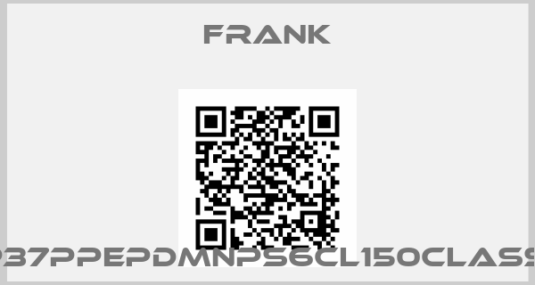 Frank-Typ37PPEPDMNPS6CL150CLASS150